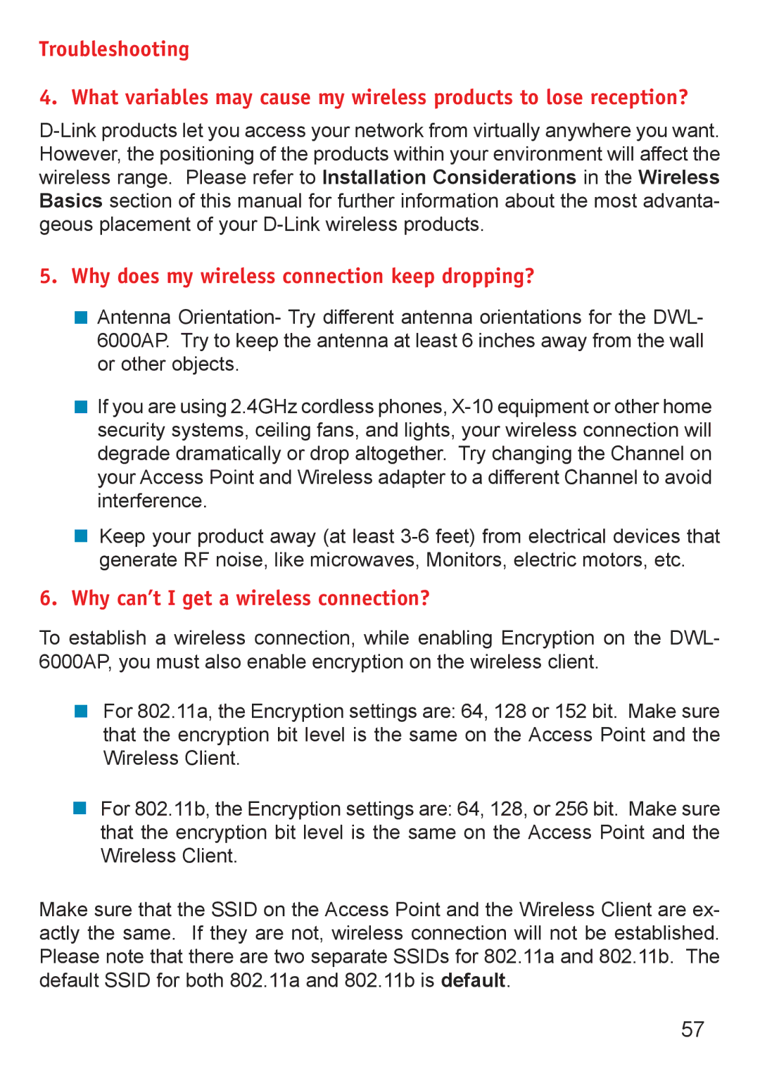 D-Link DWL-6000AP manual Why does my wireless connection keep dropping?, Why can’t I get a wireless connection? 