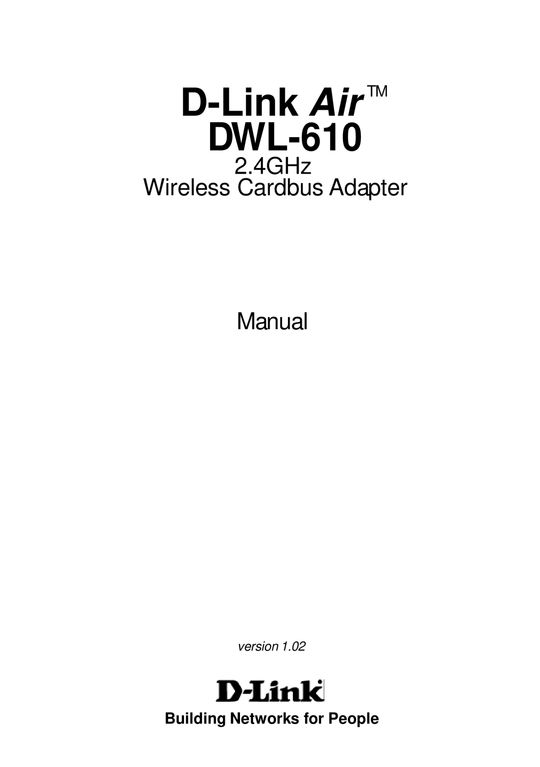 D-Link manual Link Air TM DWL-610 
