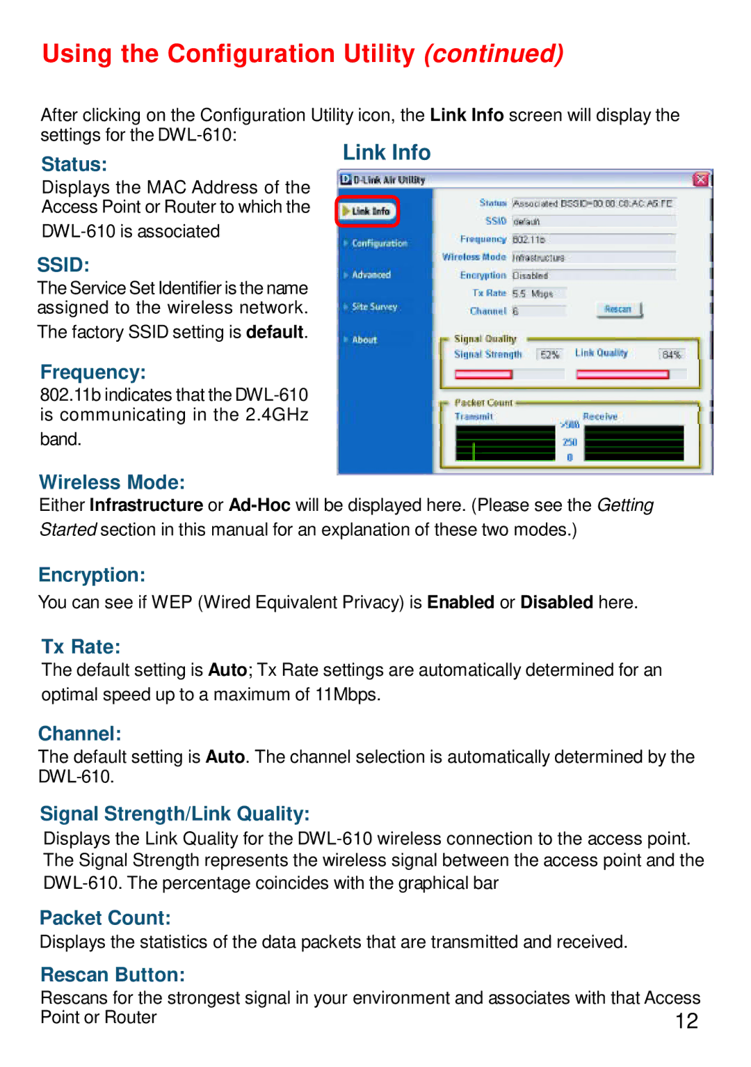 D-Link DWL-610 manual Using the Configuration Utility 