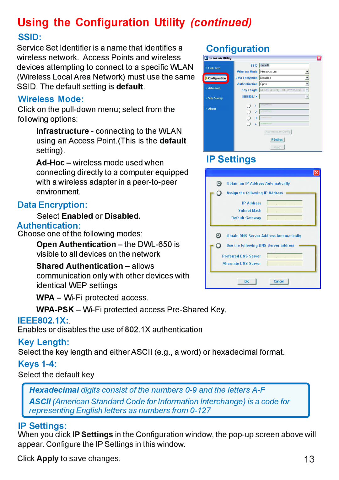 D-Link DWL-610 manual Wireless Mode, Data Encryption, Authentication, IEEE802.1X, Key Length, Keys, IP Settings 