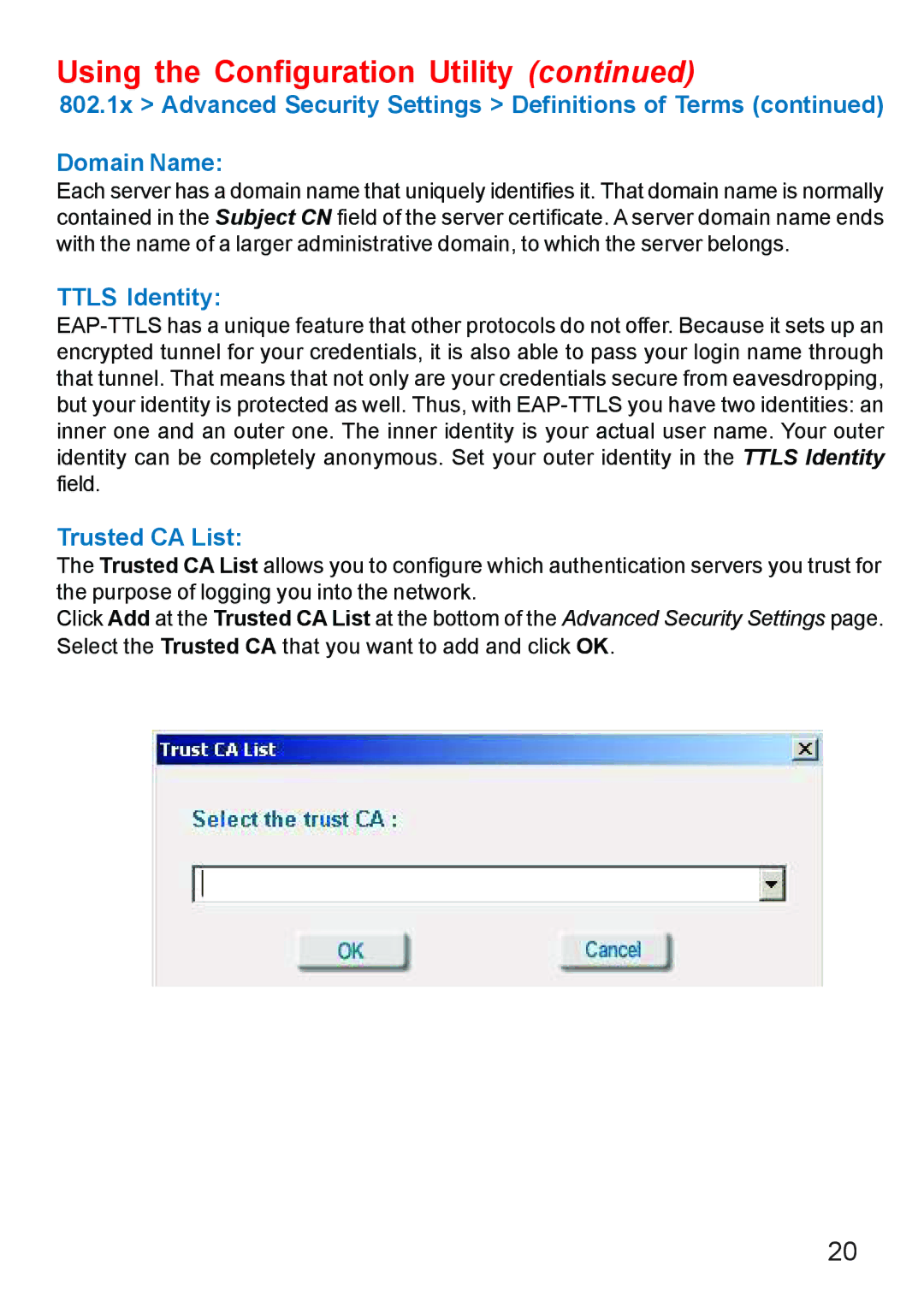 D-Link DWL-610 manual Ttls Identity, Trusted CA List 