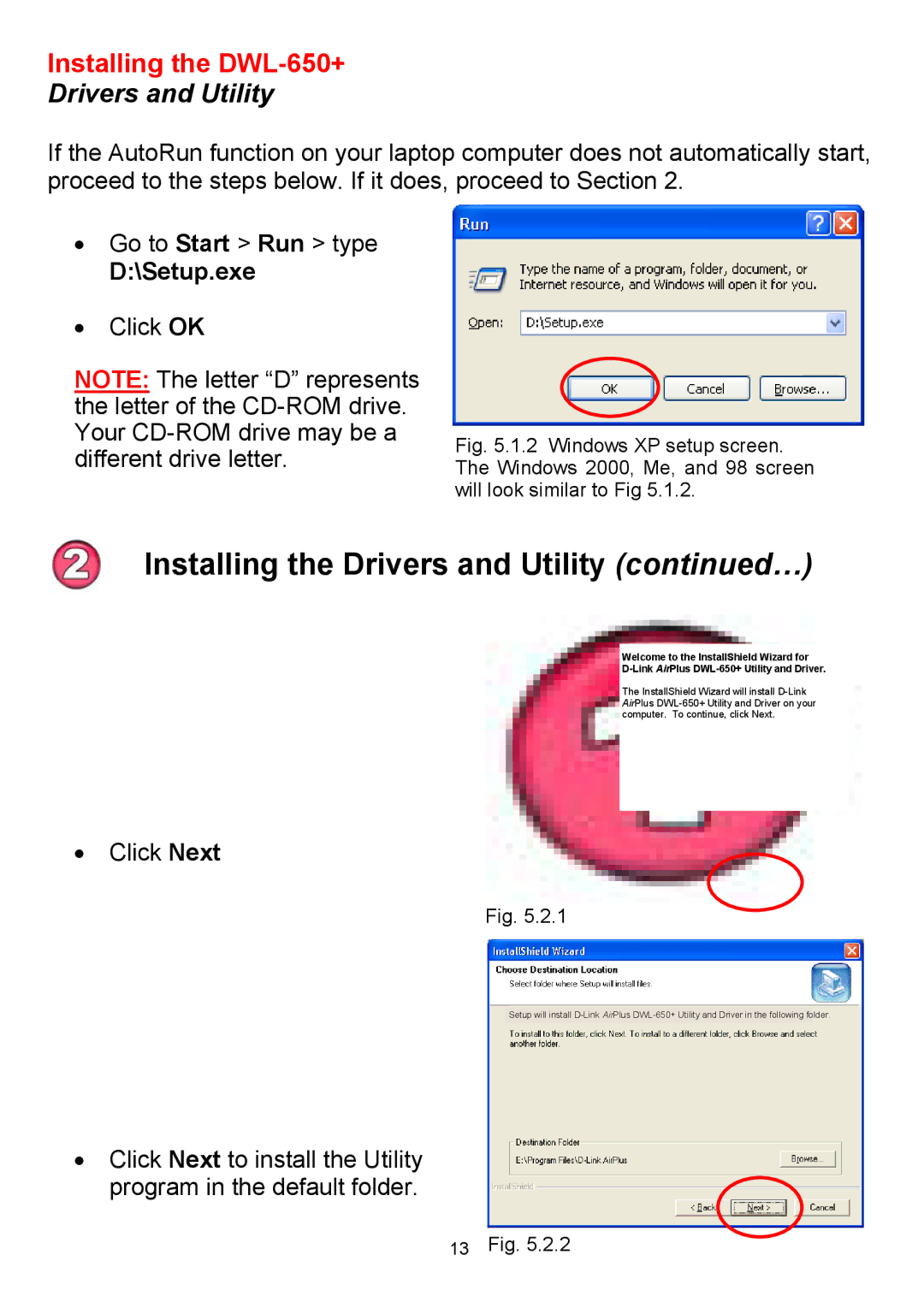 D-Link manual Installing the DWL-650+, Drivers and Utility, Setup.exe 