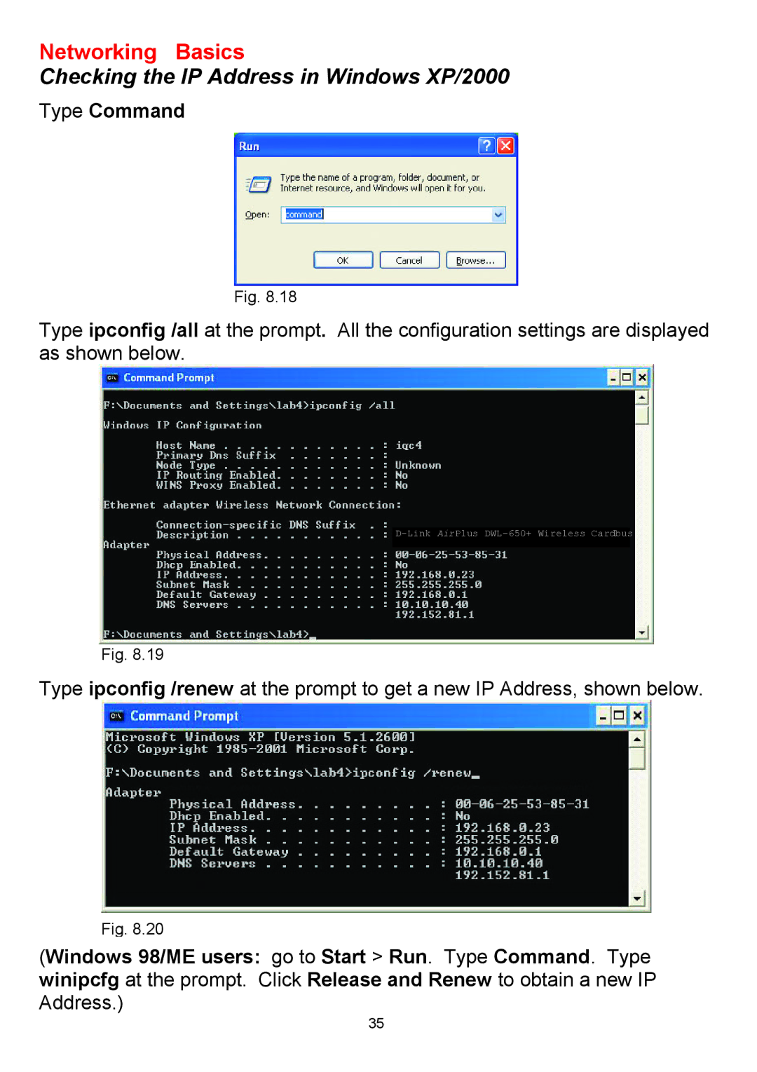 D-Link DWL-650+ manual Checking the IP Address in Windows XP/2000, Type Command 