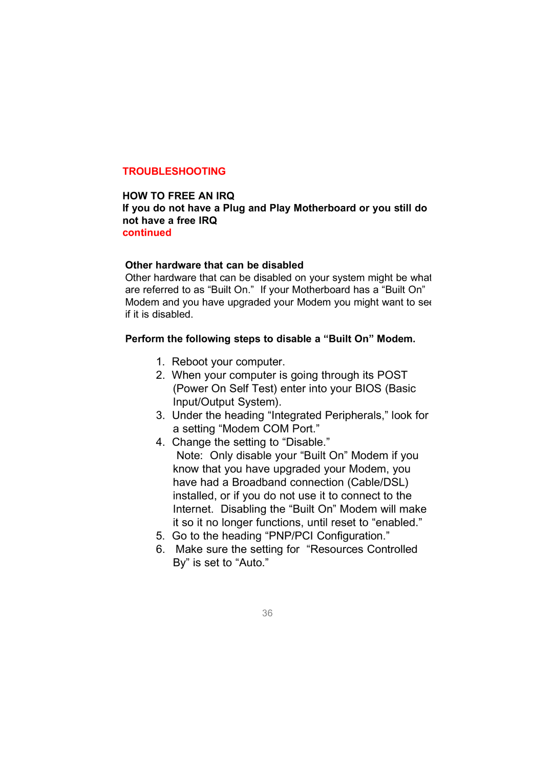 D-Link DWL-650 user manual Perform the following steps to disable a Built On Modem 