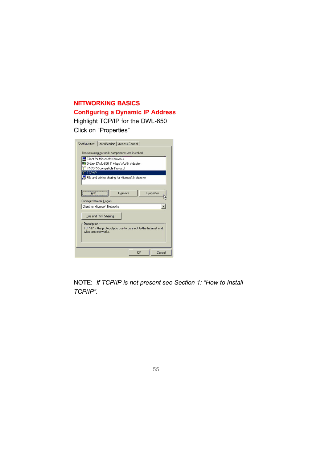 D-Link user manual Highlight TCP/IP for the DWL-650 Click on Properties 