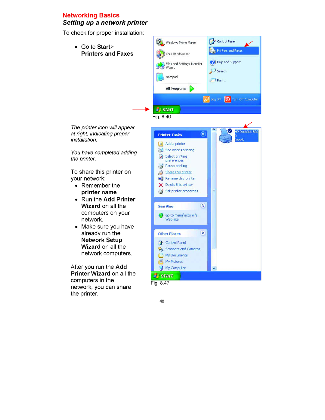 D-Link DWL-650 manual Printers and Faxes, Network Setup Wizard on all the network computers 