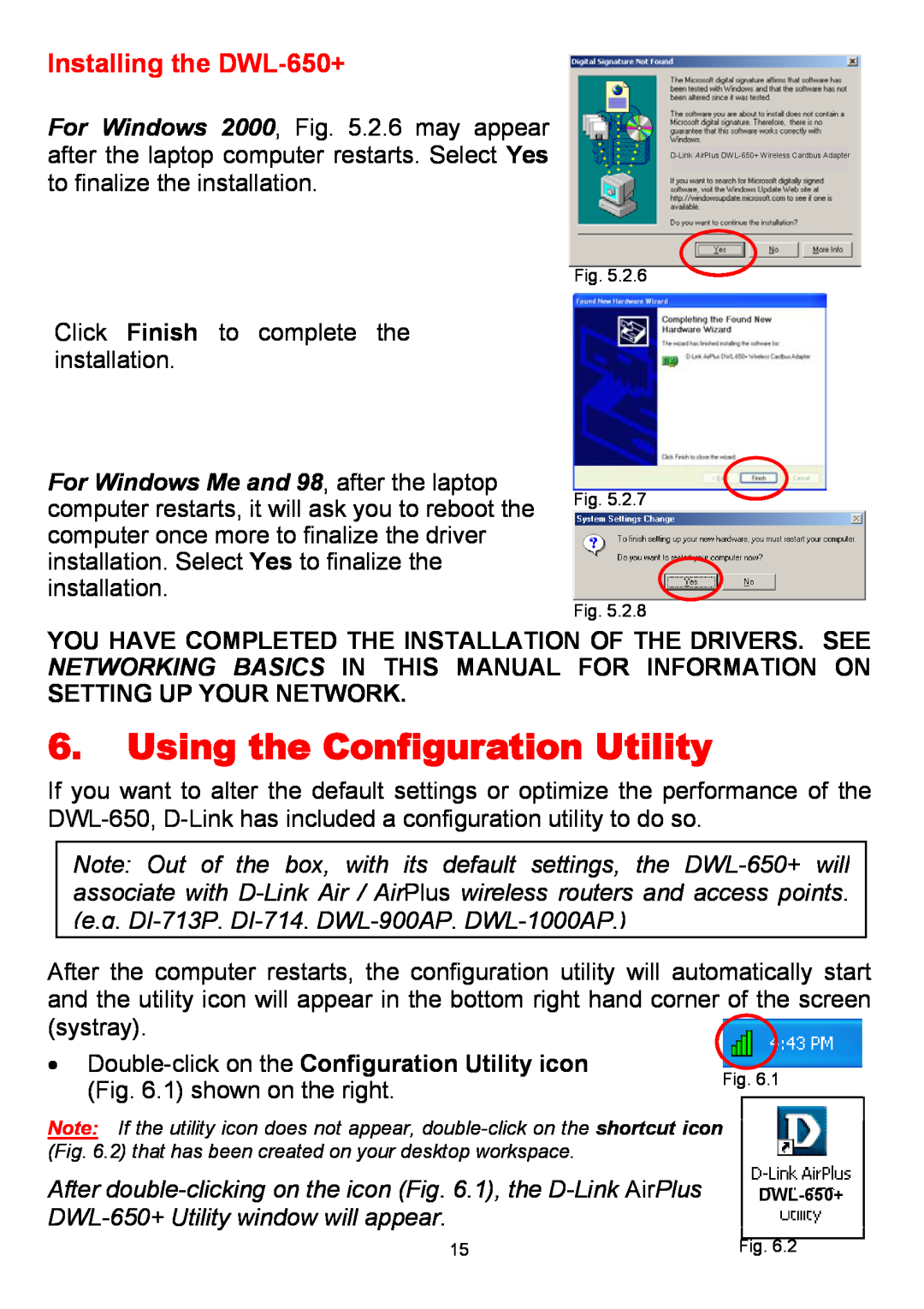 D-Link manual Using the Configuration Utility, Double-click on the Configuration Utility icon, Installing the DWL-650+ 