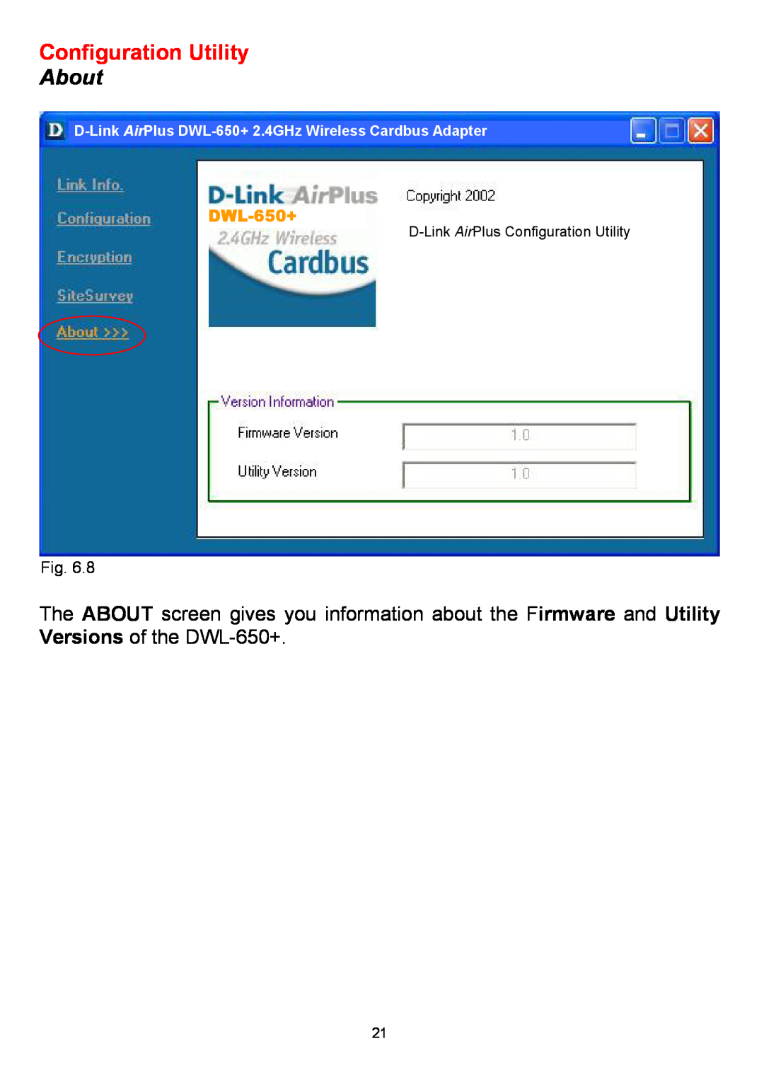 D-Link manual About, Configuration Utility, D-Link AirPlus DWL-650+ 2.4GHz Wireless Cardbus Adapter 
