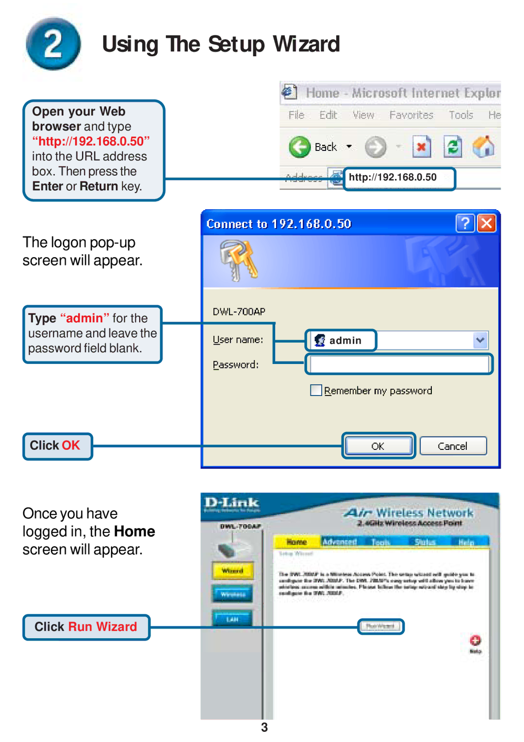 D-Link DWL-700AP warranty Using The Setup Wizard 