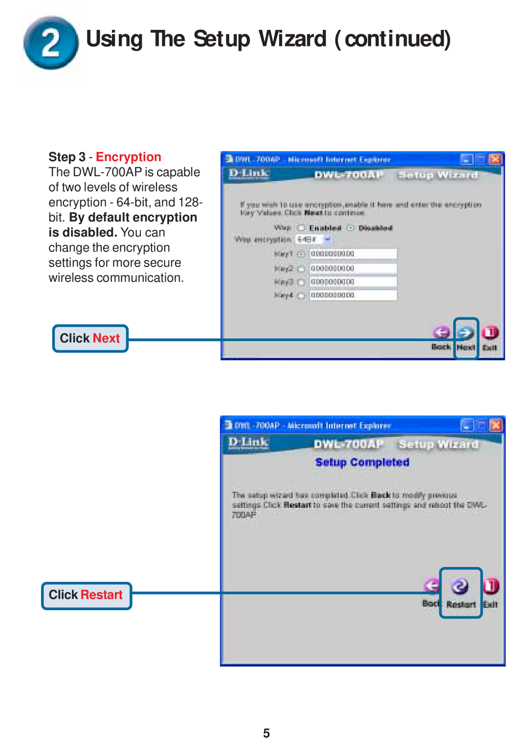 D-Link DWL-700AP warranty Using The Setup Wizard 