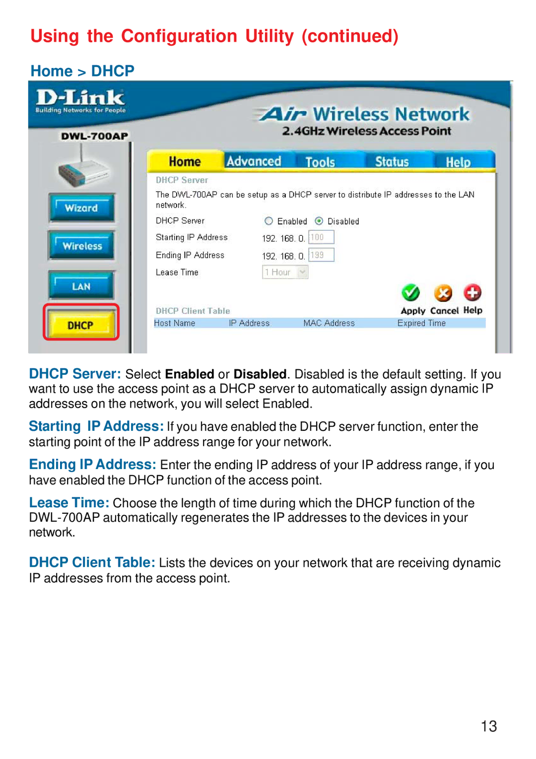 D-Link DWL-700AP manual Home Dhcp 