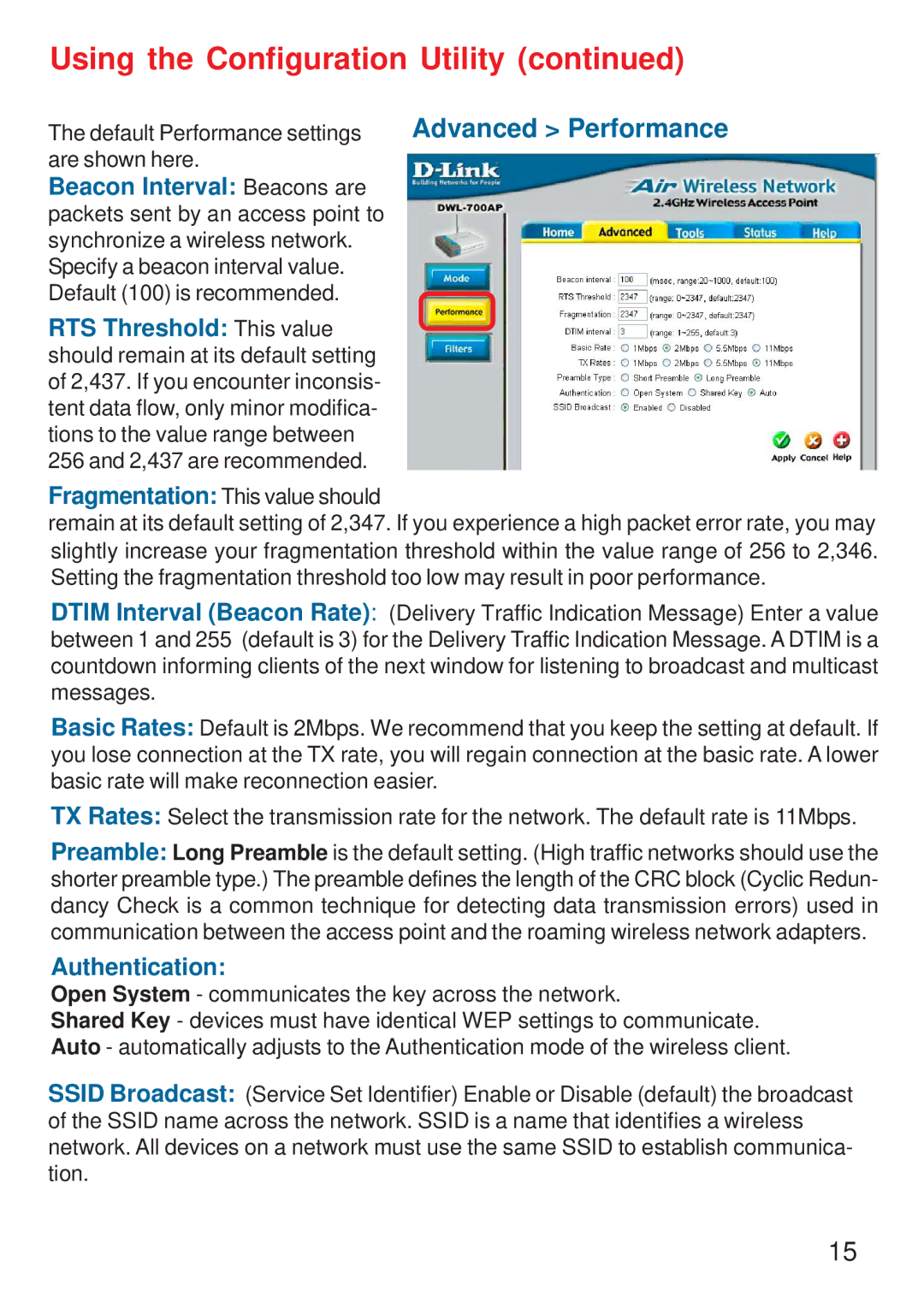 D-Link DWL-700AP manual Advanced Performance, Beacon Interval Beacons are 