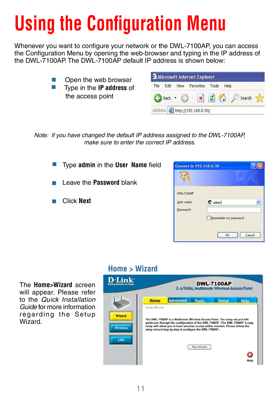 D-Link DWL-7100AP manual Using the Conﬁguration Menu, Home Wizard 