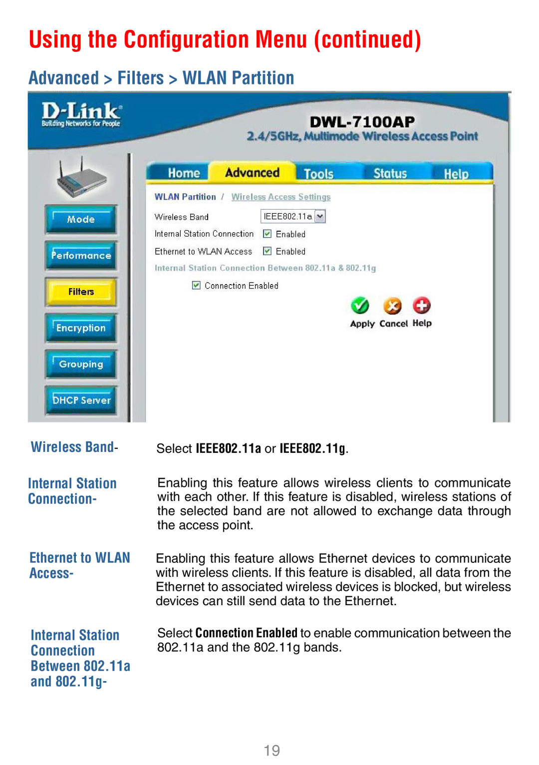 D-Link DWL-7100AP manual Advanced Filters Wlan Partition, Wireless Band, Ethernet to Wlan Access 