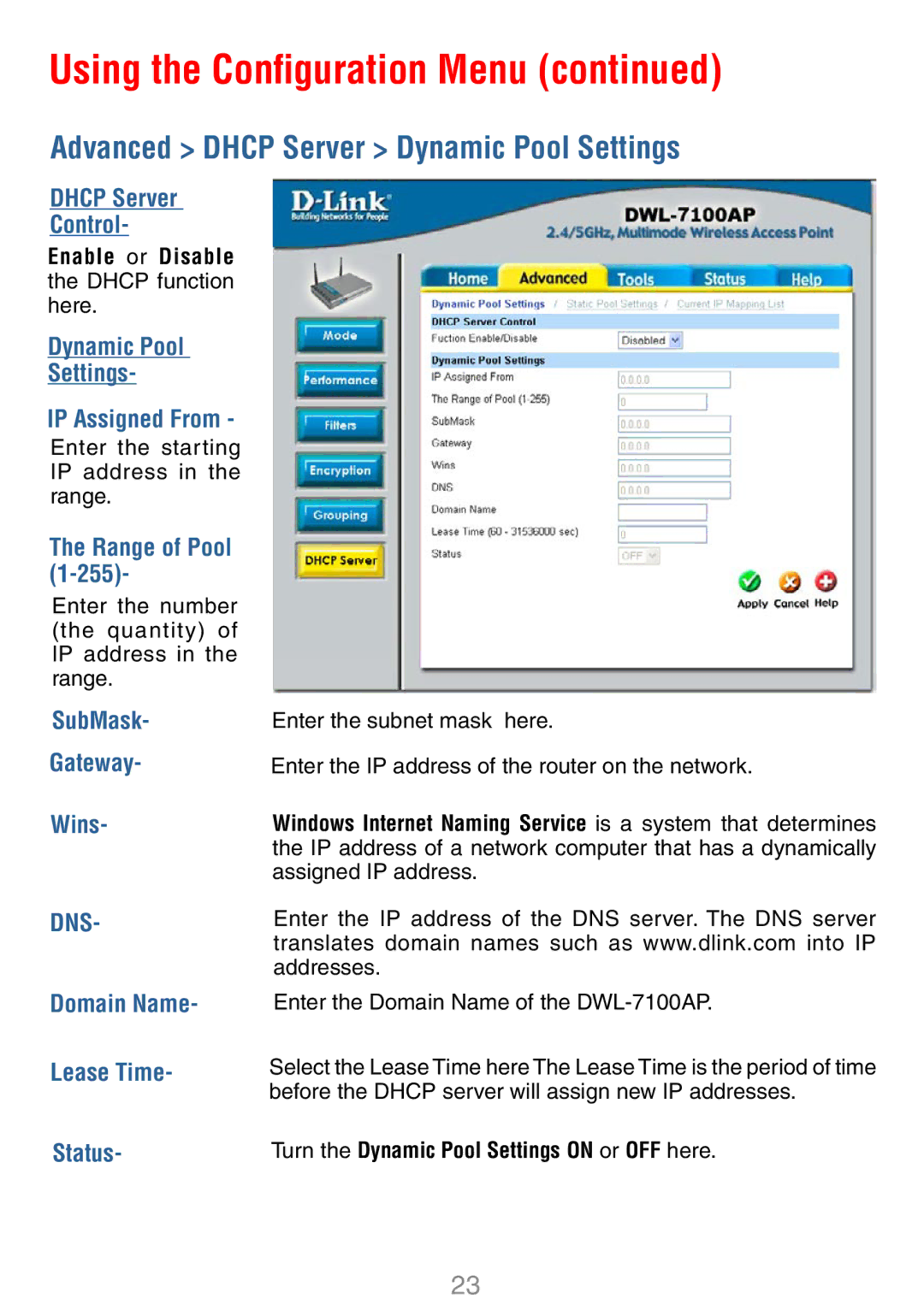 D-Link DWL-7100AP manual Advanced Dhcp Server Dynamic Pool Settings 