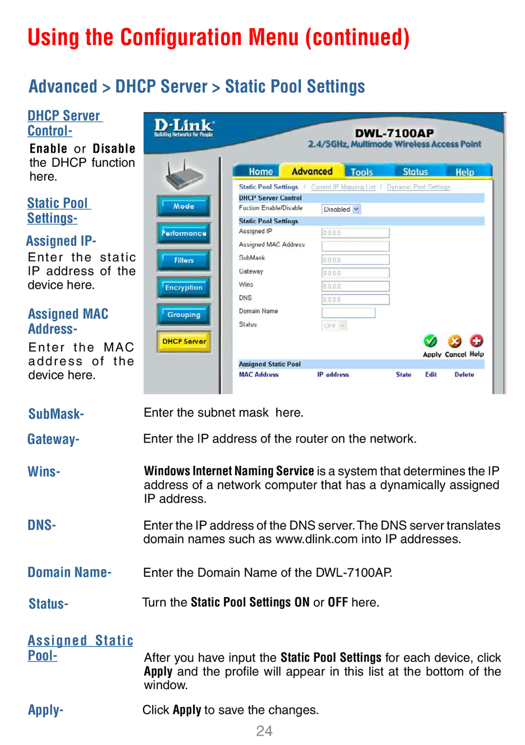 D-Link DWL-7100AP manual Advanced Dhcp Server Static Pool Settings, Static Pool Settings Assigned IP, Assigned MAC Address 