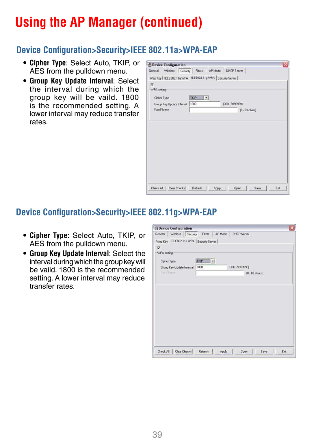 D-Link DWL-7100AP manual Device ConﬁgurationSecurityIEEE 802.11aWPA-EAP, Device ConﬁgurationSecurityIEEE 802.11gWPA-EAP 