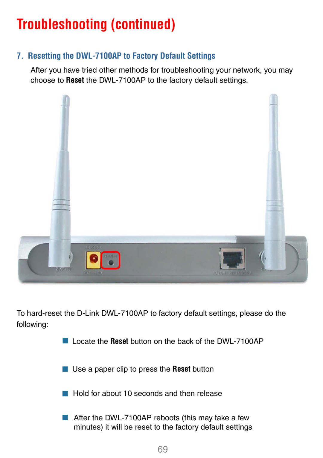 D-Link manual Resetting the DWL-7100AP to Factory Default Settings 