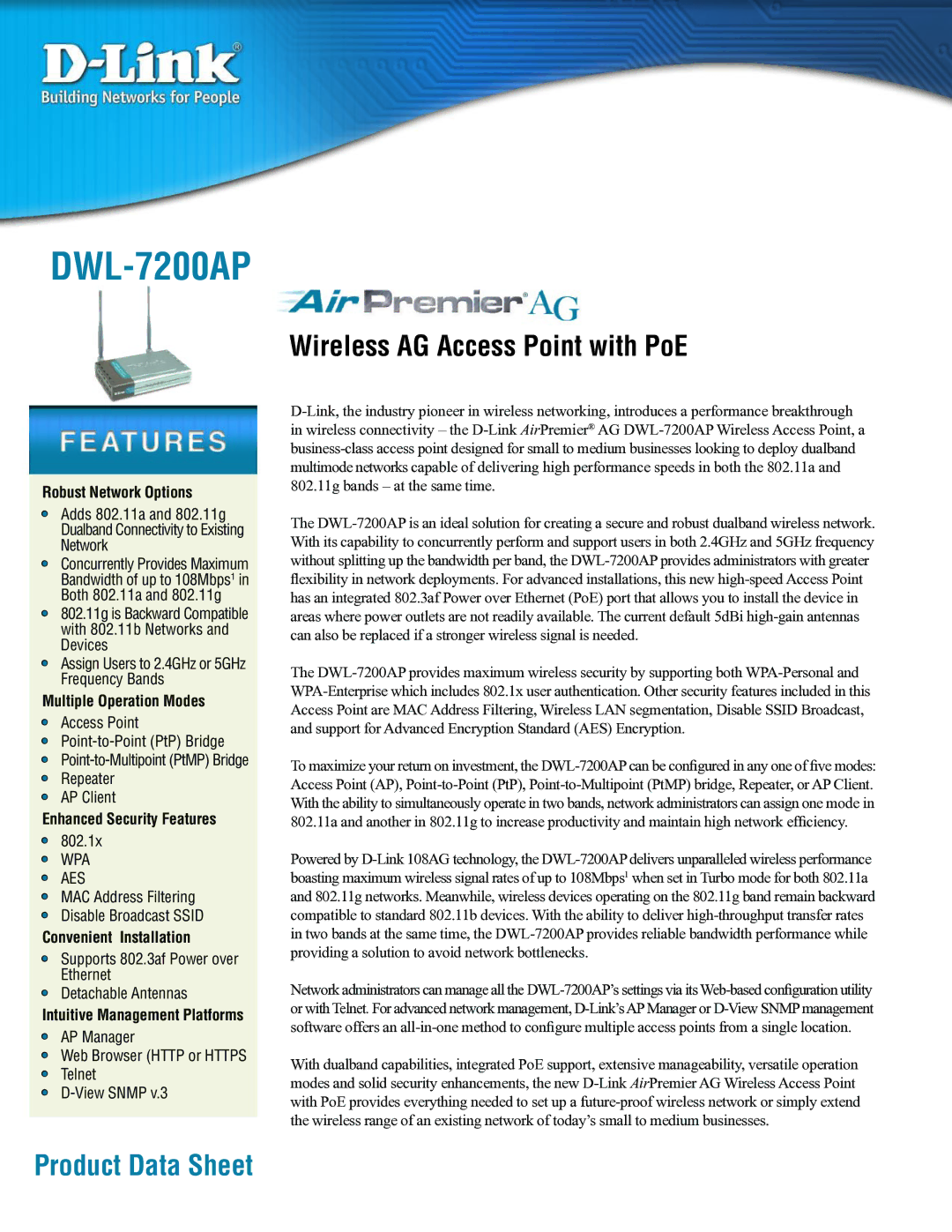 D-Link DWL-7200AP manual Robust Network Options, Multiple Operation Modes, Enhanced Security Features 