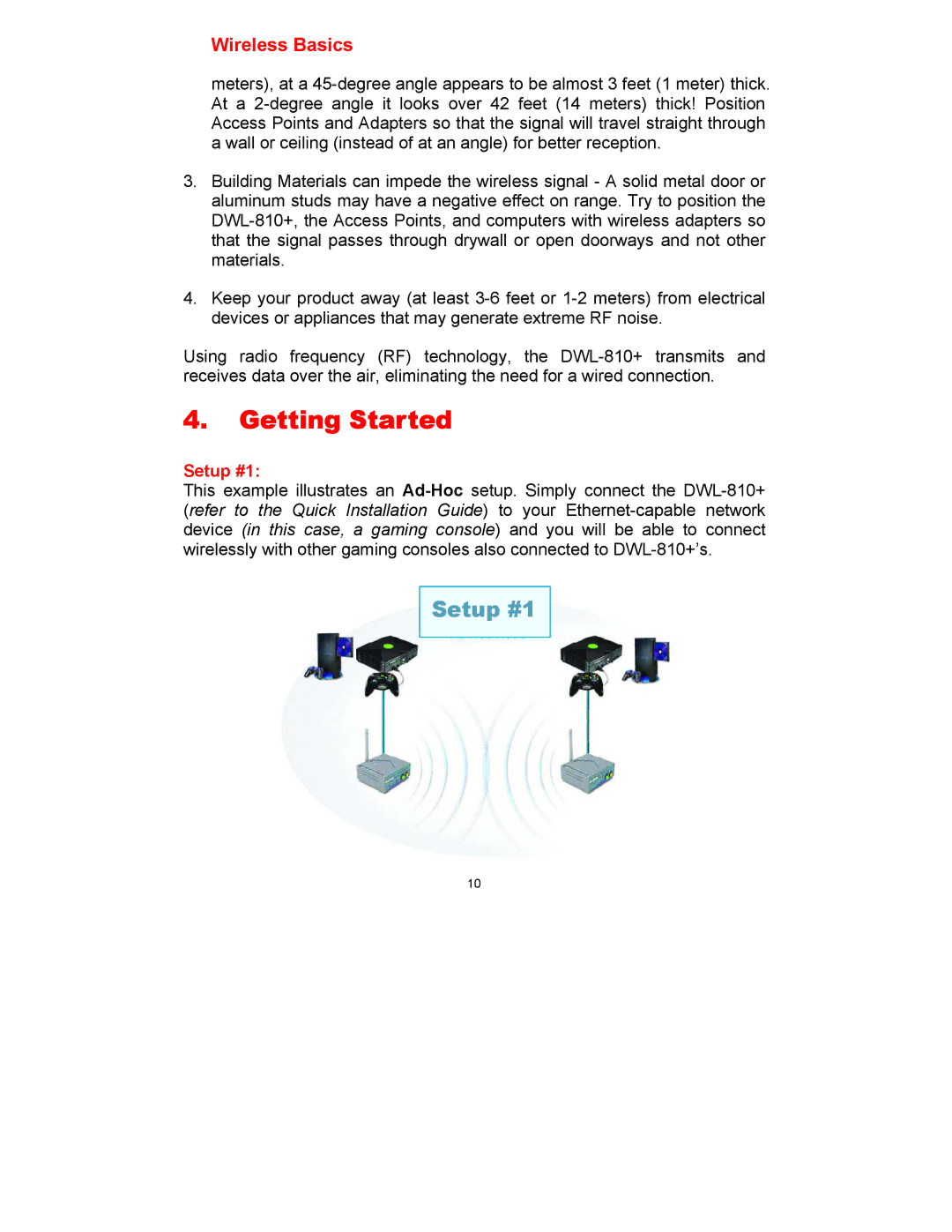 D-Link DWL-810+ manual Getting Started, Setup #1 