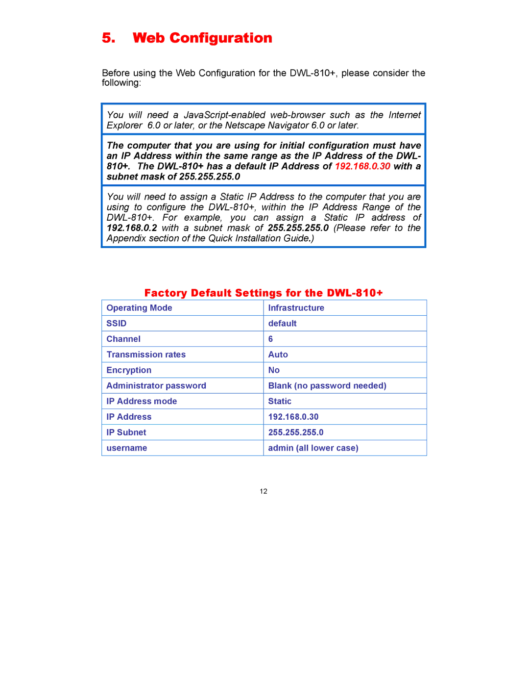 D-Link manual Web Configuration, Factory Default Settings for the DWL-810+ 