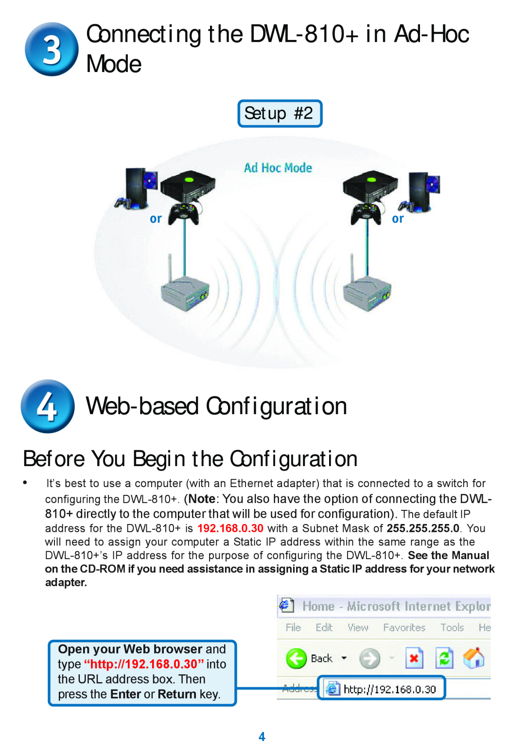 D-Link Connecting the DWL-810+ in Ad-Hoc Mode, Web-based Configuration, Setup #2, Before You Begin the Configuration 