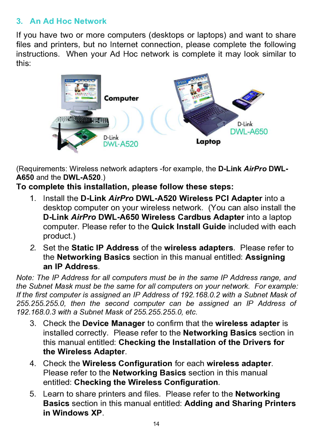 D-Link DWL-A520 manual An Ad Hoc Network, To complete this installation, please follow these steps 