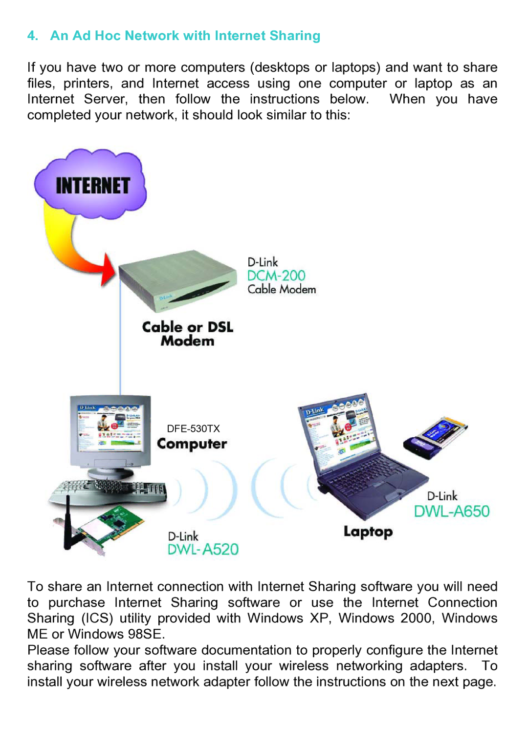 D-Link DWL-A520 manual An Ad Hoc Network with Internet Sharing 