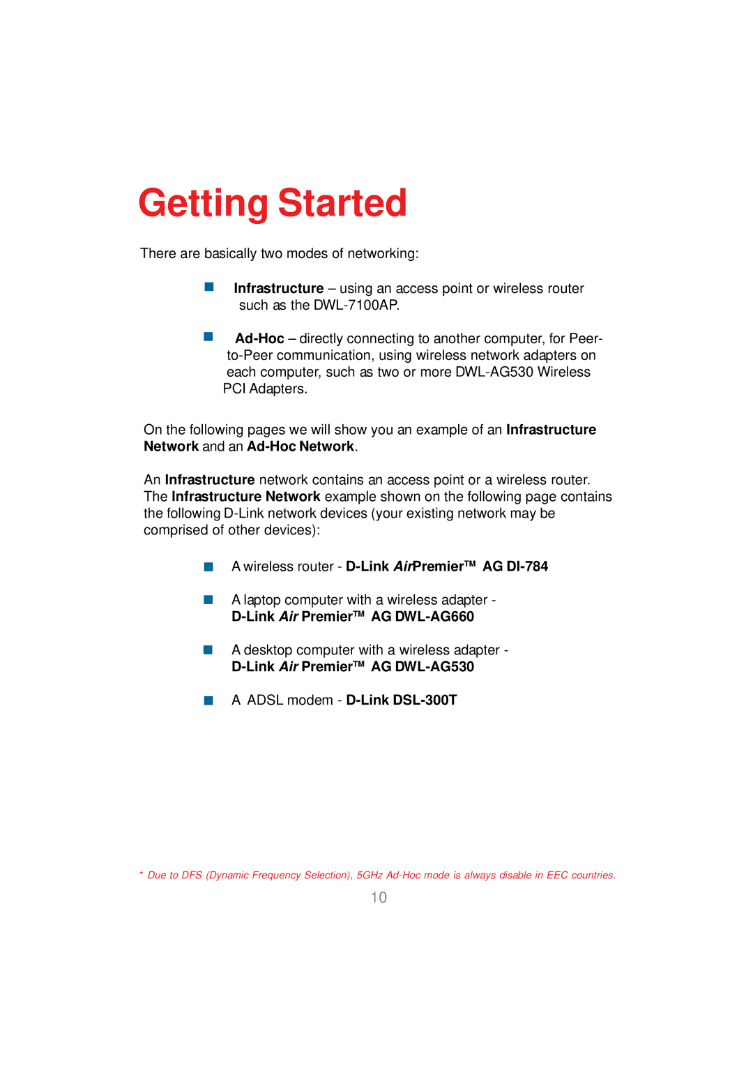 D-Link DWL-AG530 manual Getting Started, „ a wireless router D-Link AirPremierTM AG DI-784, Link Air PremierTM AG DWL-AG660 