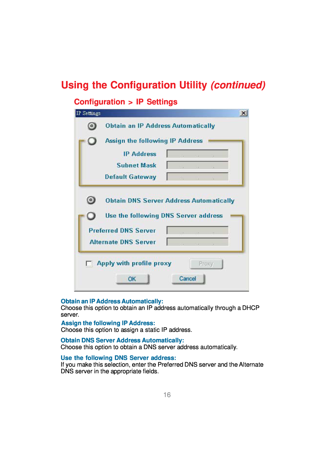D-Link DWL-AG530 Configuration IP Settings, Using the Configuration Utility continued, Obtain an IP Address Automatically 