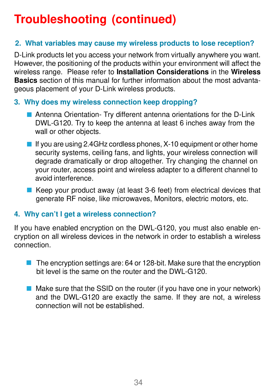 D-Link DWL-G120 manual Why does my wireless connection keep dropping? 