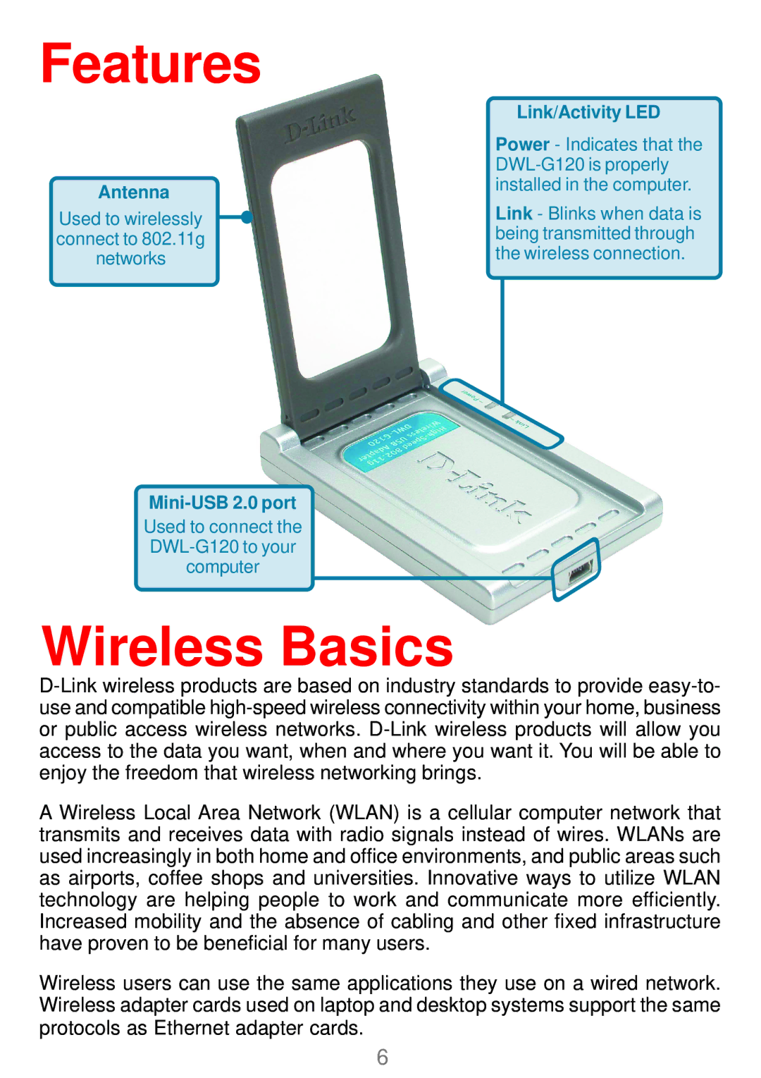 D-Link DWL-G120 manual Features, Wireless Basics 