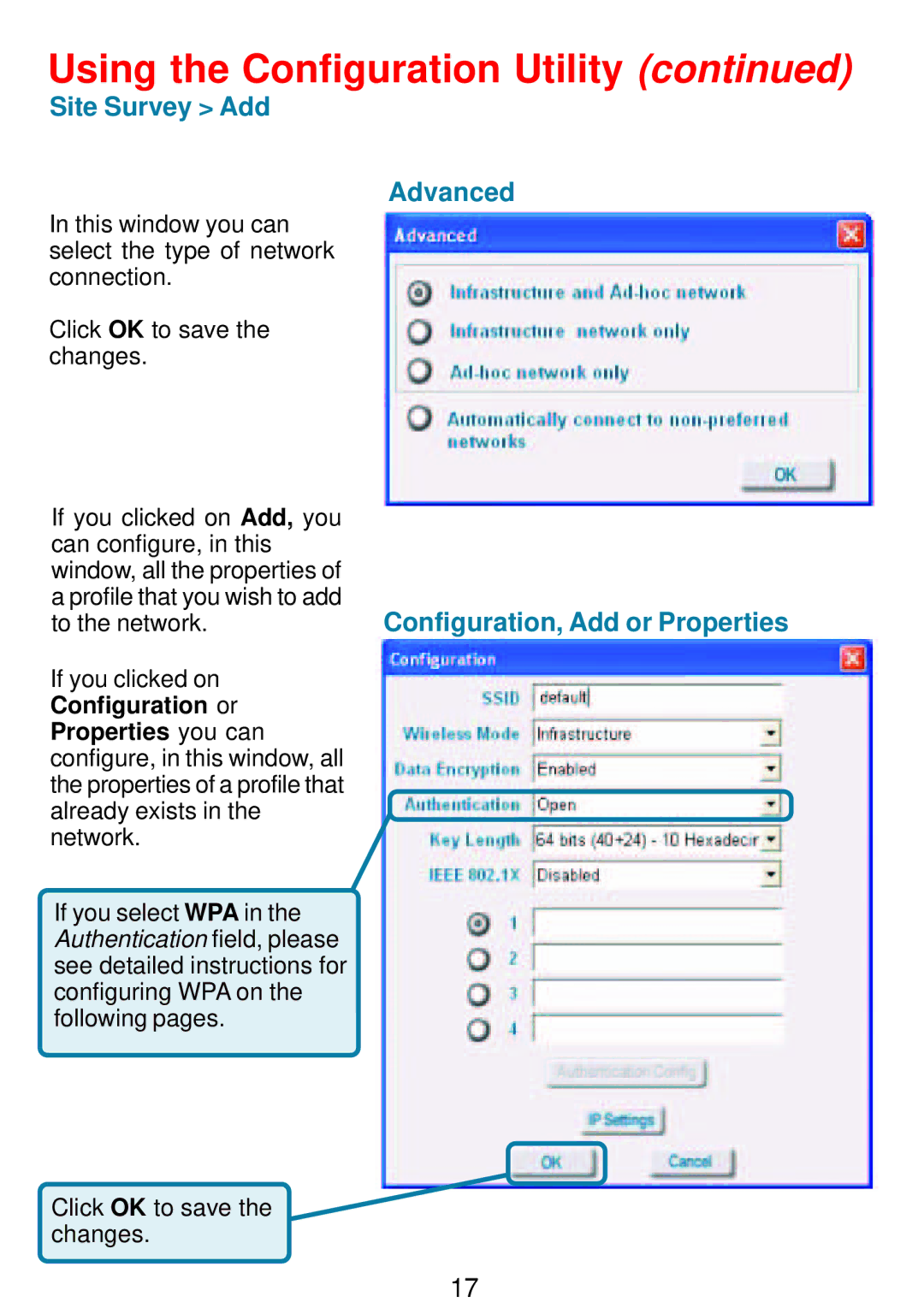 D-Link DWL-G122 manual Site Survey Add Advanced, Configuration, Add or Properties, Configuration or Properties you can 