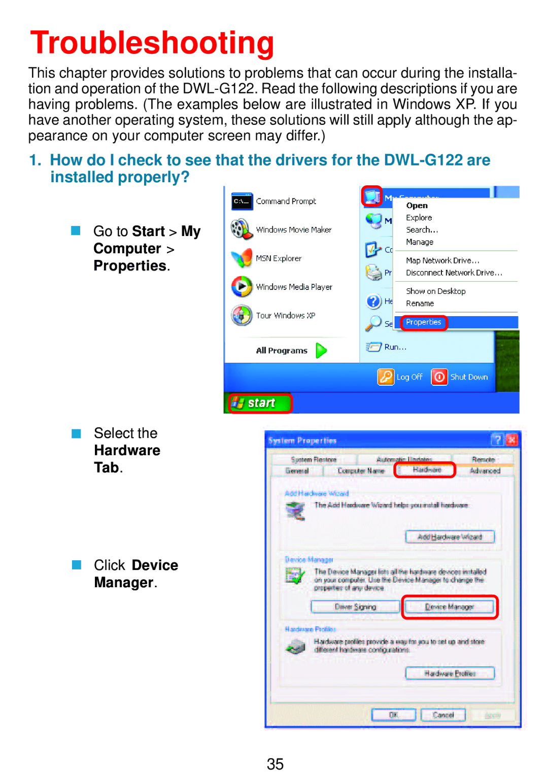 D-Link DWL-G122 manual Go to Start My Computer Properties, Hardware Tab Click Device Manager 