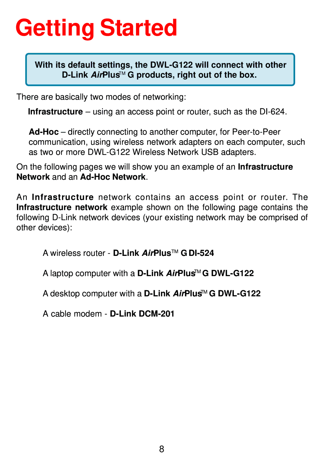 D-Link DWL-G122 manual Getting Started, Wireless router D-Link AirPlusTM G DI-524 