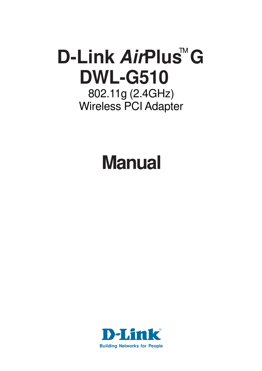 D-Link manual Link AirPlusTM G DWL-G510 