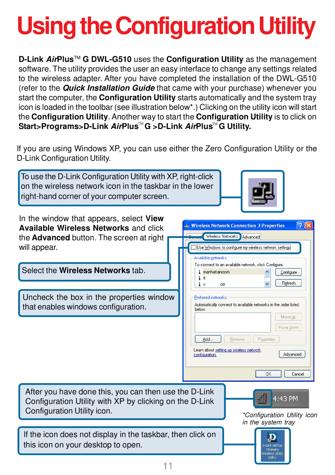 D-Link DWL-G510 manual Using the Configuration Utility, Select the Wireless Networks tab 