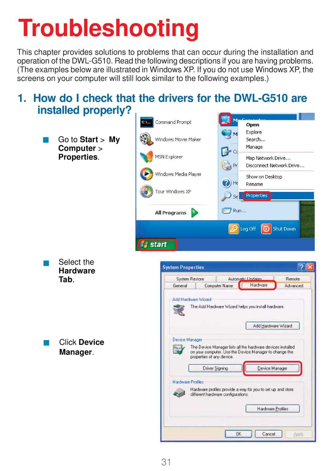 D-Link DWL-G510 manual Troubleshooting, Go to Start My Computer Properties, Hardware Tab Click Device Manager 