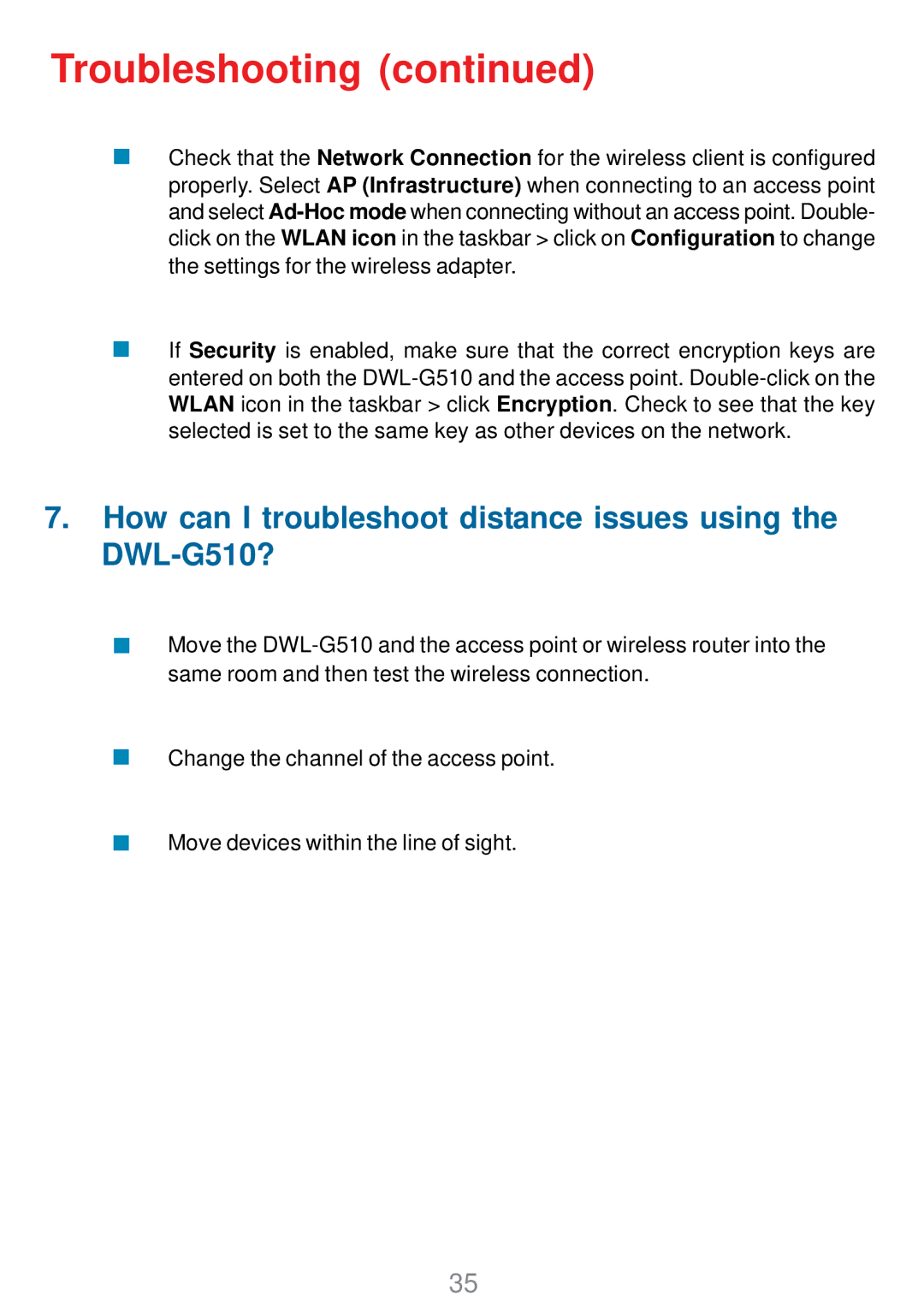 D-Link manual How can I troubleshoot distance issues using the DWL-G510? 