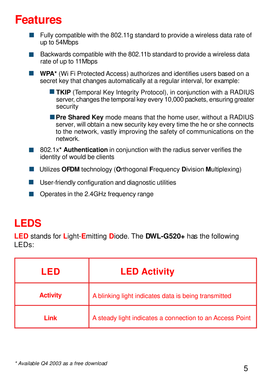 D-Link DWL-G520+ manual Features 