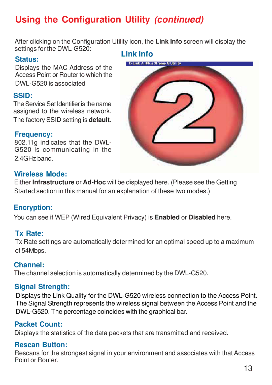 D-Link DWL-G520 manual Status, Frequency, Wireless Mode, Encryption, Tx Rate, Channel, Signal Strength, Packet Count 