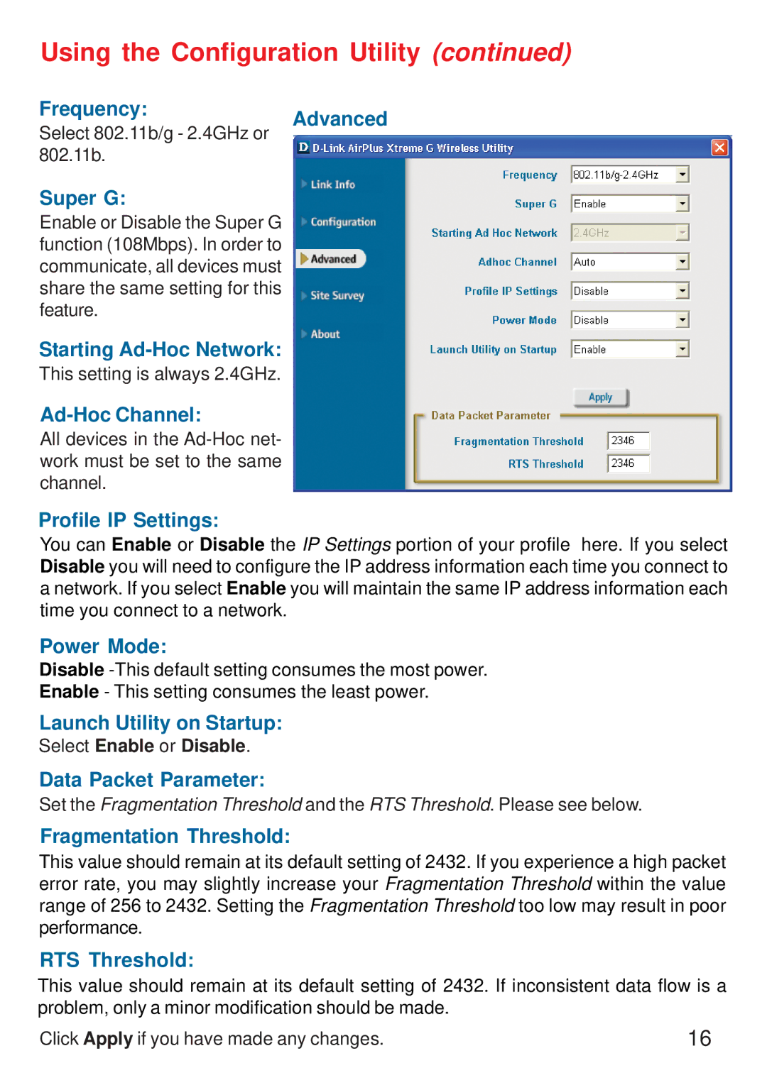 D-Link DWL-G520 manual FrequencyAdvanced, Super G, Starting Ad-Hoc Network, Ad-Hoc Channel, Profile IP Settings, Power Mode 