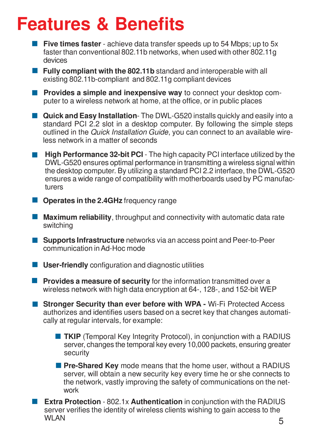 D-Link DWL-G520 manual Features & Benefits, Operates in the 2.4GHz frequency range 