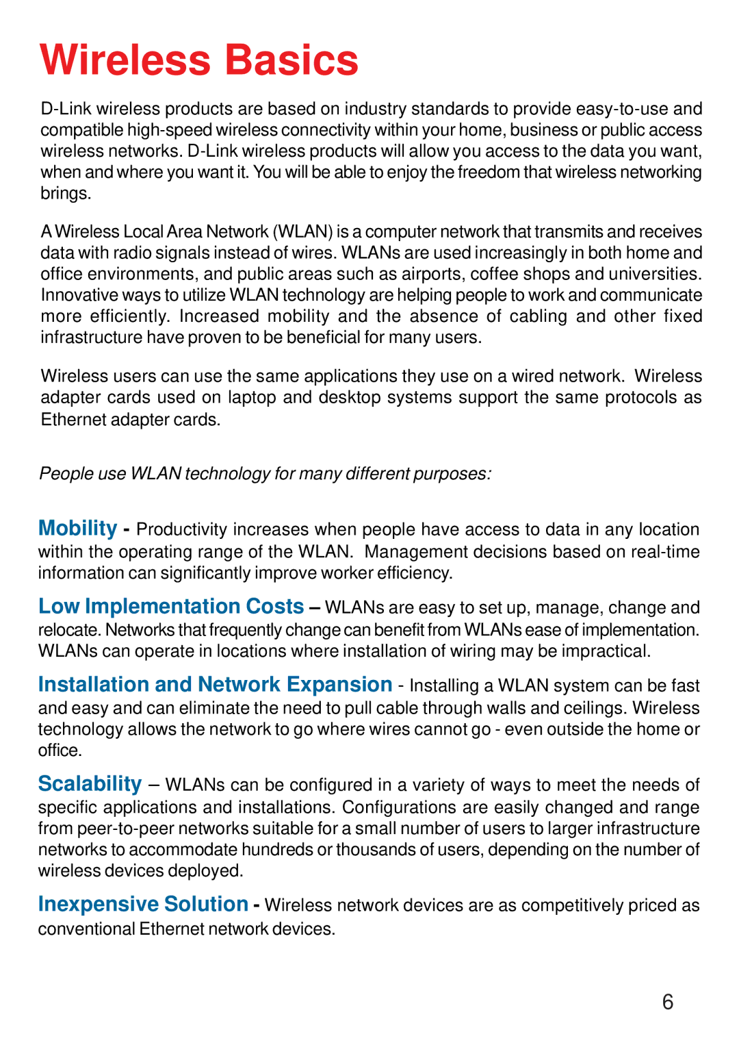 D-Link DWL-G520 manual Wireless Basics, People use Wlan technology for many different purposes 