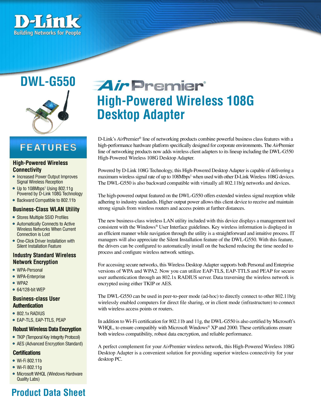 D-Link DWL-G550 manual Business-Class Wlan Utility, Business-class User Authentication, Certiﬁcations 