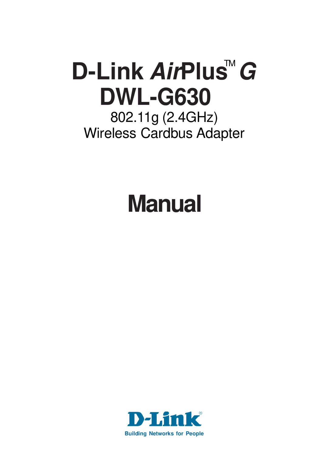 D-Link manual Link AirPlusTM G DWL-G630 