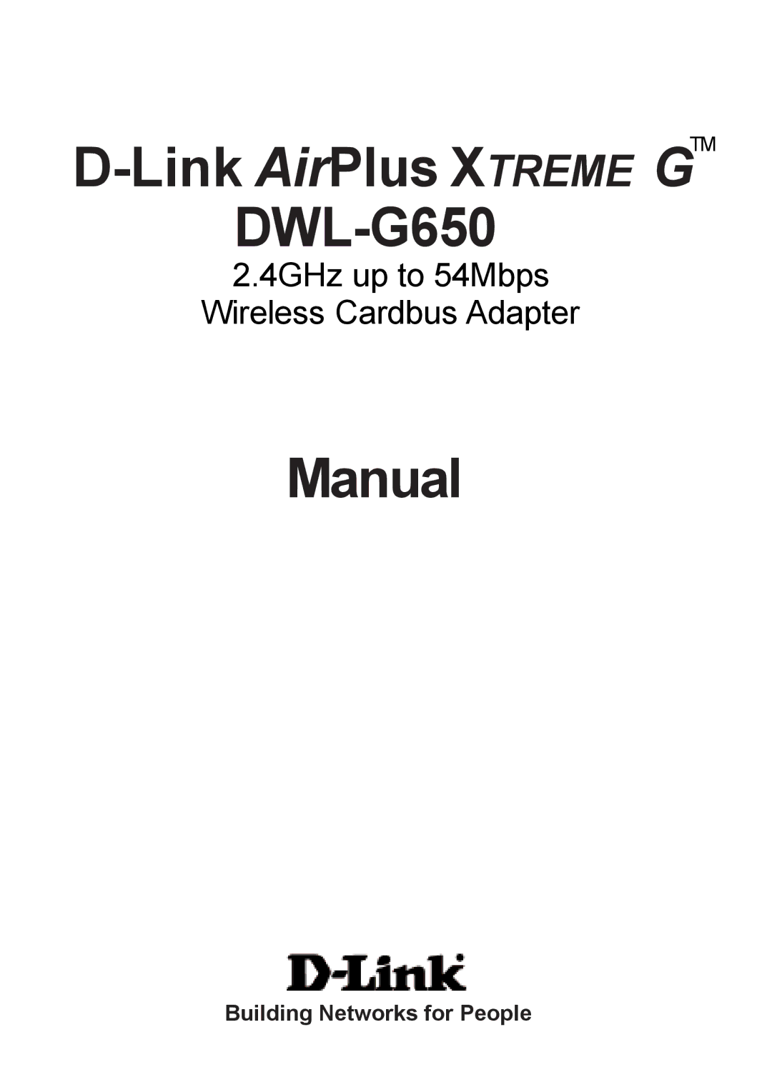 D-Link manual Link AirPlus Xtreme GTM DWL-G650 