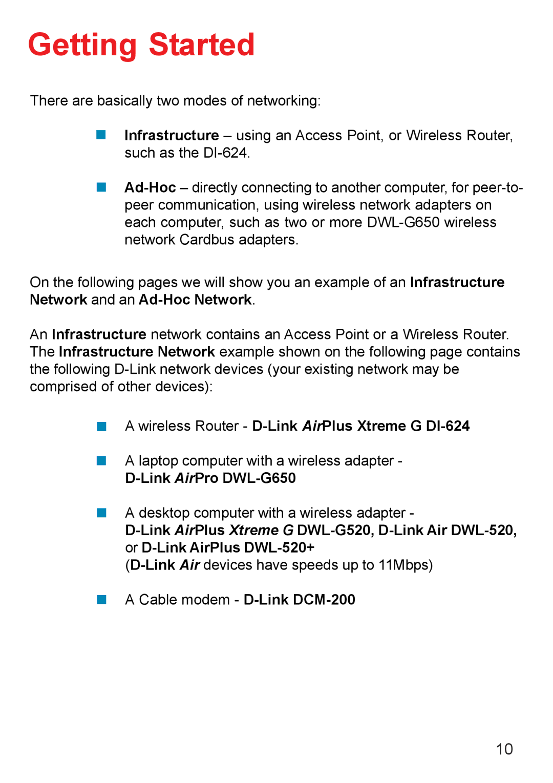 D-Link manual Getting Started, „ a wireless Router D-Link AirPlus Xtreme G DI-624, Link AirPro DWL-G650 