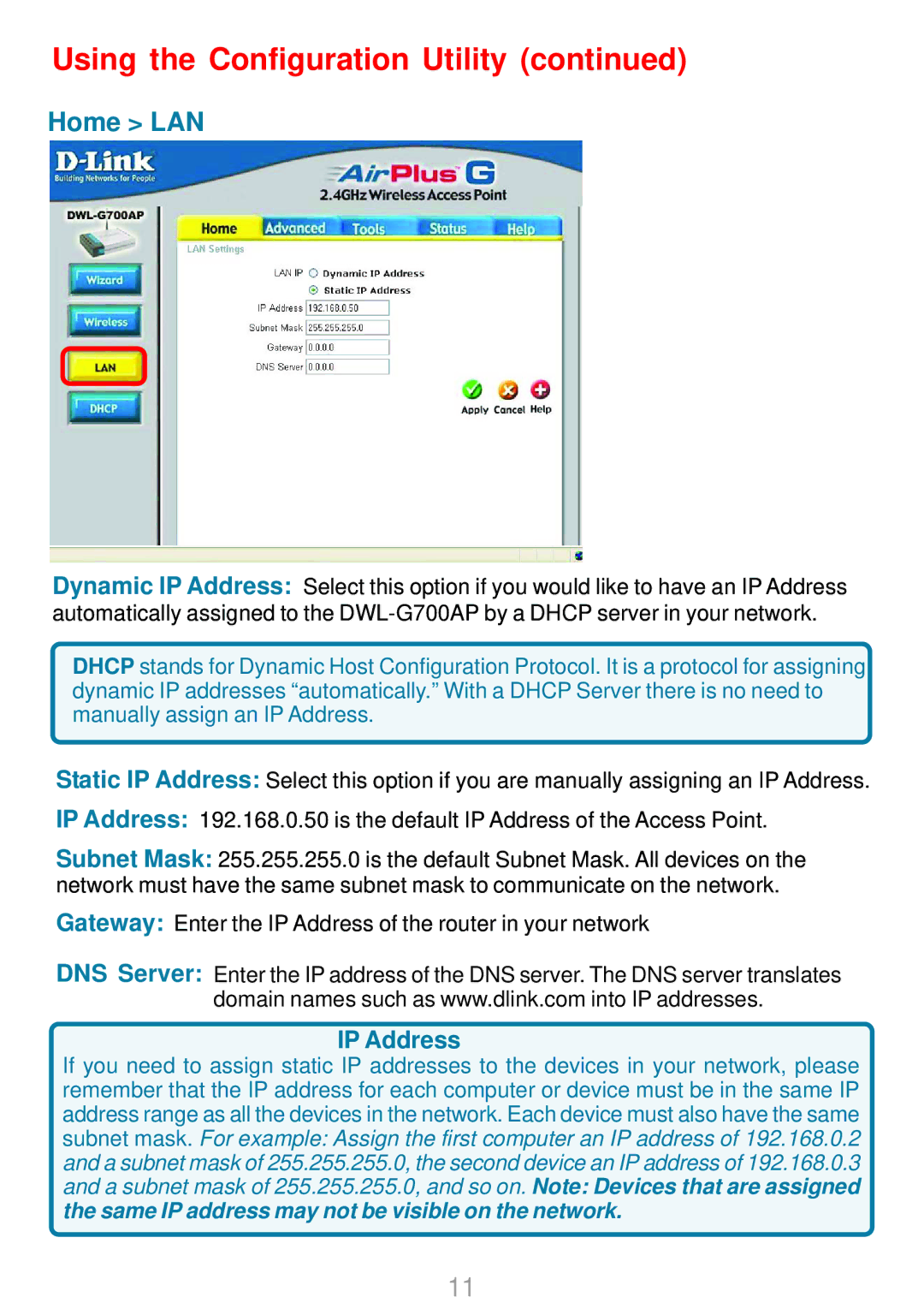 D-Link DWL-G700AP manual Home LAN, IP Address 