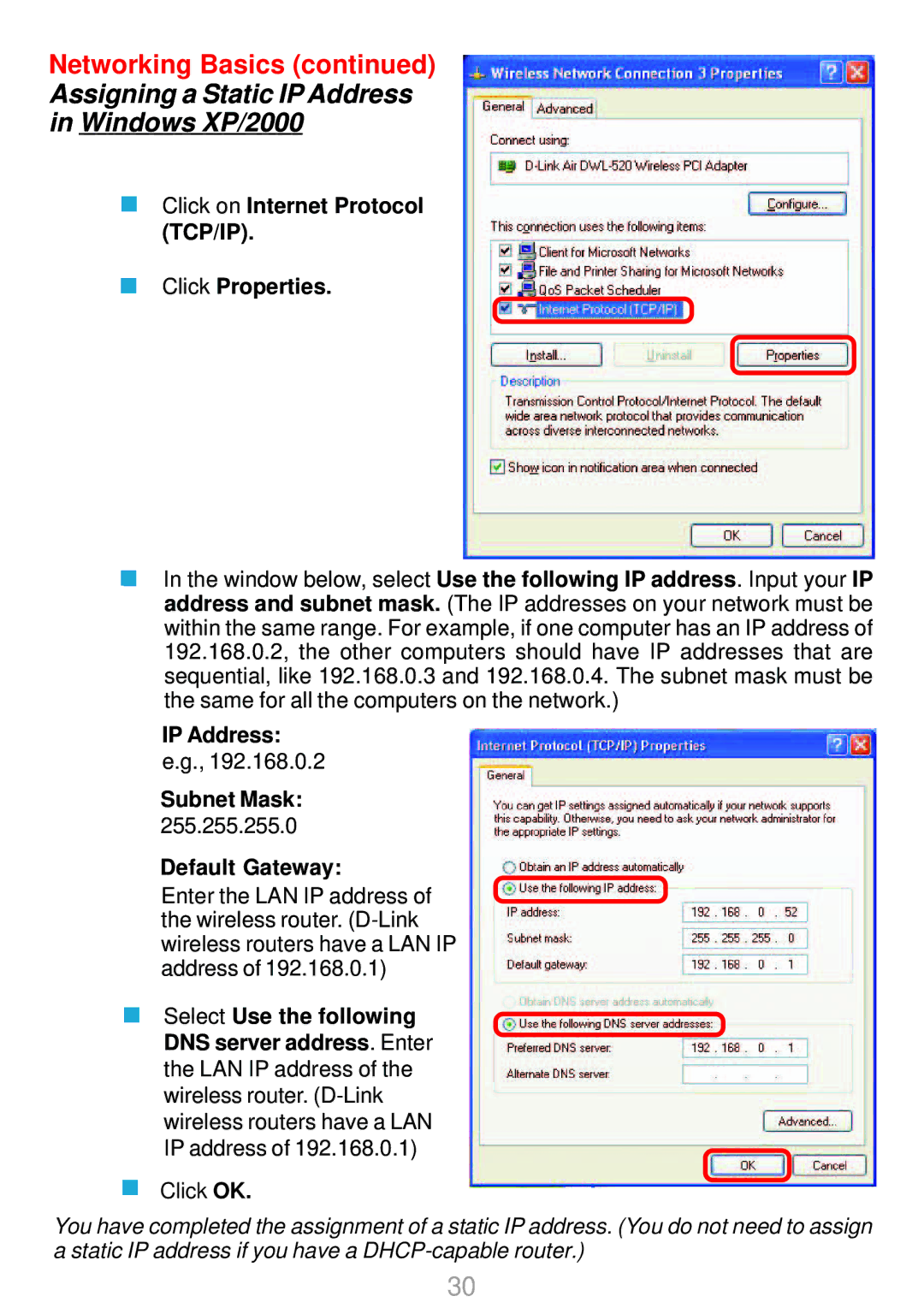 D-Link DWL-G700AP manual Click on Internet Protocol TCP/IP Click Properties, IP Address e.g Subnet Mask, Default Gateway 